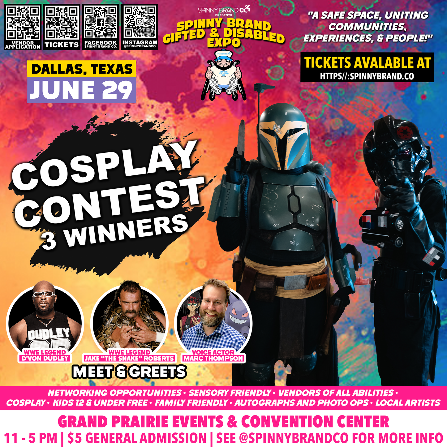 General Admission Tickets June Spinny Brand Gifted & Disabled Expo w Jake "The Snake" Roberts, D'Von Dudley & Marc Thompson