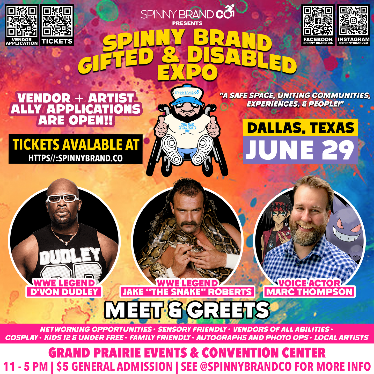 General Admission Tickets June Spinny Brand Gifted & Disabled Expo w Jake "The Snake" Roberts, D'Von Dudley & Marc Thompson