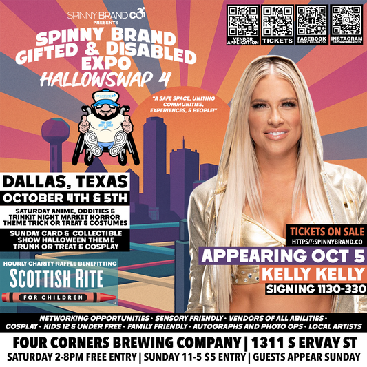 VIP Pass for Kelly Kelly to the October Spinny Brand Gifted & Disabled Expo